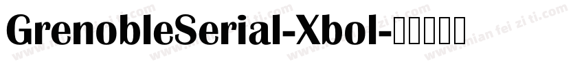GrenobleSerial-Xbol字体转换