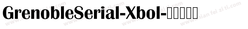 GrenobleSerial-Xbol字体转换