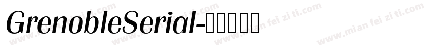 GrenobleSerial字体转换
