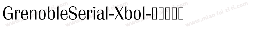 GrenobleSerial-Xbol字体转换