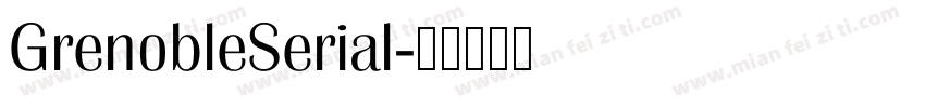 GrenobleSerial字体转换