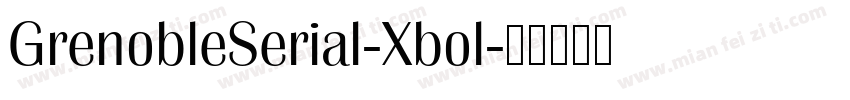 GrenobleSerial-Xbol字体转换