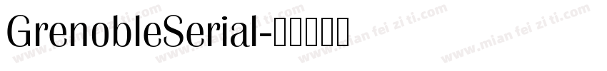 GrenobleSerial字体转换