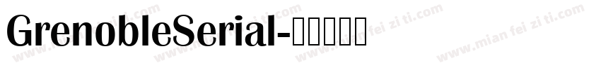 GrenobleSerial字体转换