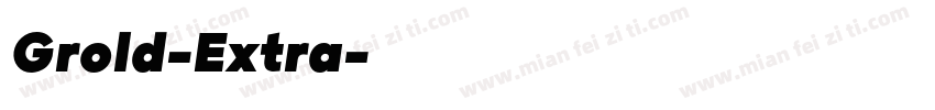 Grold-Extra字体转换