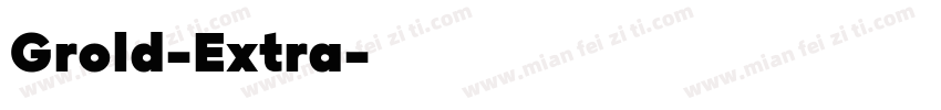 Grold-Extra字体转换