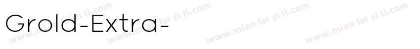 Grold-Extra字体转换