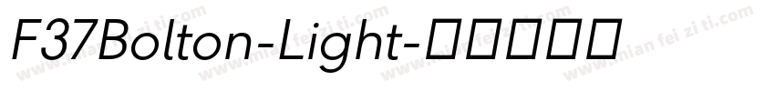 F37Bolton-Light字体转换