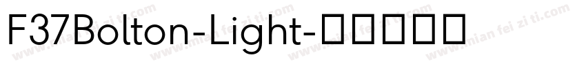 F37Bolton-Light字体转换