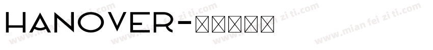 Hanover字体转换