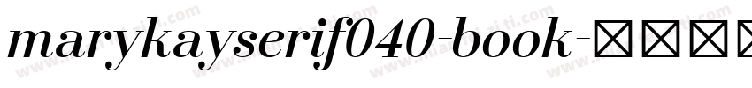 marykayserif040-book字体转换