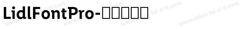 LidlFontPro字体转换