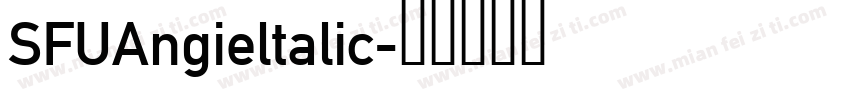 SFUAngieltalic字体转换