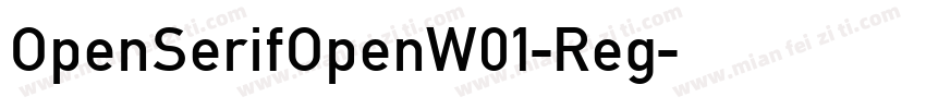 OpenSerifOpenW01-Reg字体转换