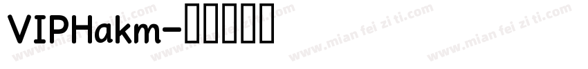 VIPHakm字体转换