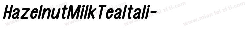 HazelnutMilkTeaItali字体转换