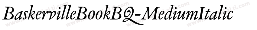 BaskervilleBookBQ-MediumItalic字体转换