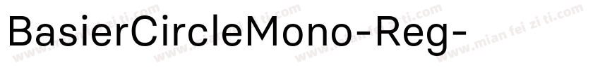 BasierCircleMono-Reg字体转换