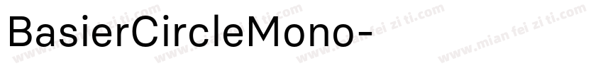 BasierCircleMono字体转换