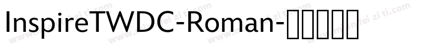 InspireTWDC-Roman字体转换