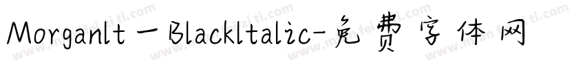 Morganlt一Blackltalic字体转换