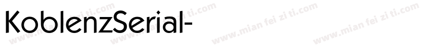 KoblenzSerial字体转换