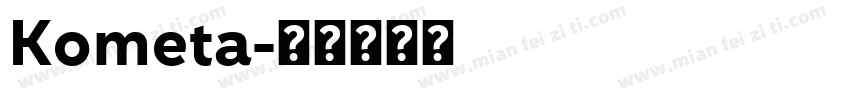 Kometa字体转换