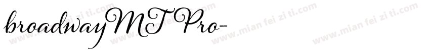 broadwayMTPro字体转换