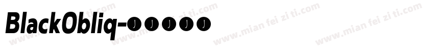 BlackObliq字体转换