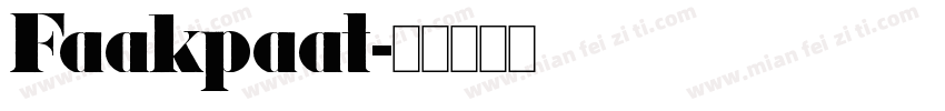 Faakpaat字体转换