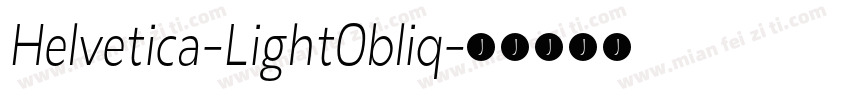 Helvetica-LightObliq字体转换