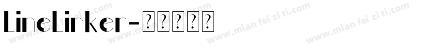 LineLinker字体转换