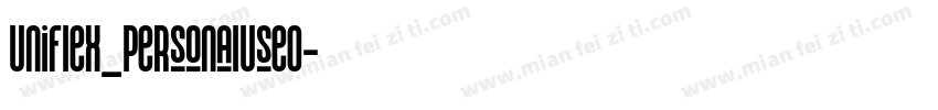 Uniflex_PersonalUseO字体转换