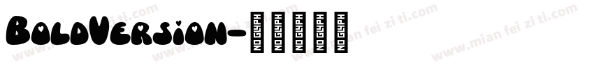 BoldVersion字体转换