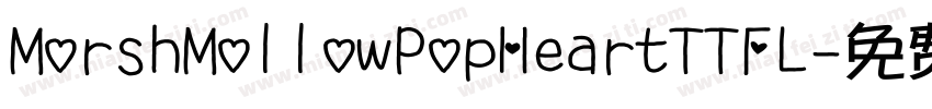 MorshMollowPopHeartTTFL字体转换