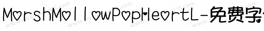 MorshMollowPopHeortL字体转换