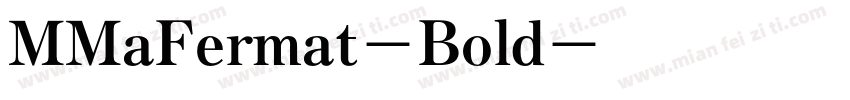 MMaFermat-Bold字体转换
