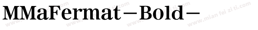 MMaFermat-Bold字体转换