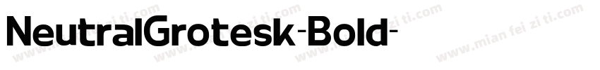 NeutralGrotesk-Bold字体转换