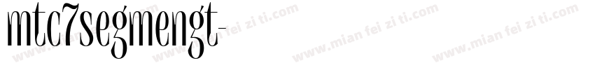 mtc7segmengt字体转换