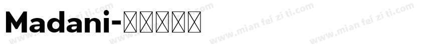Madani字体转换