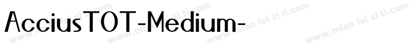 AcciusTOT-Medium字体转换