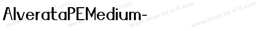 AlverataPEMedium字体转换