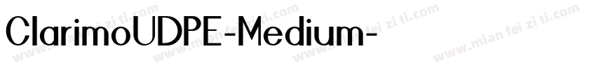 ClarimoUDPE-Medium字体转换
