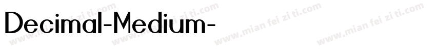 Decimal-Medium字体转换