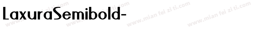LaxuraSemibold字体转换