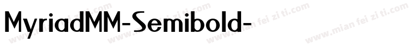MyriadMM-Semibold字体转换