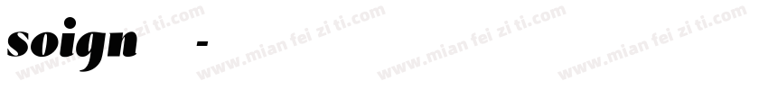 soign字体下载字体转换