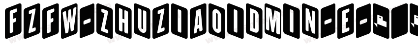 FZFW-zhuZiAoidmin-E字体转换