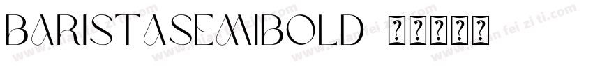 BaristaSemiBold字体转换